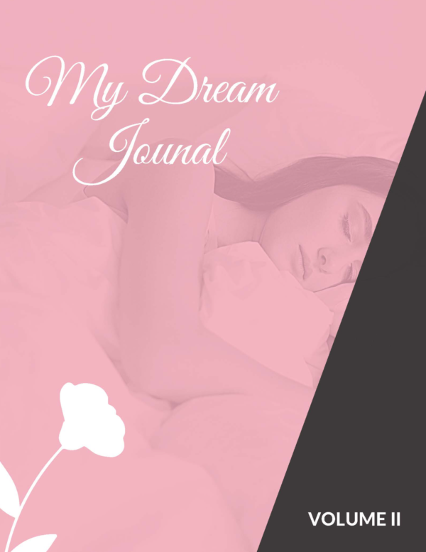 My Dream Journal Volume 2