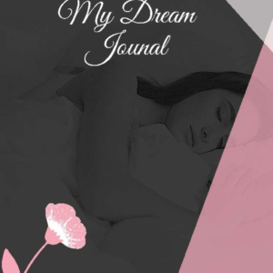 My Dream Journal Volume 3