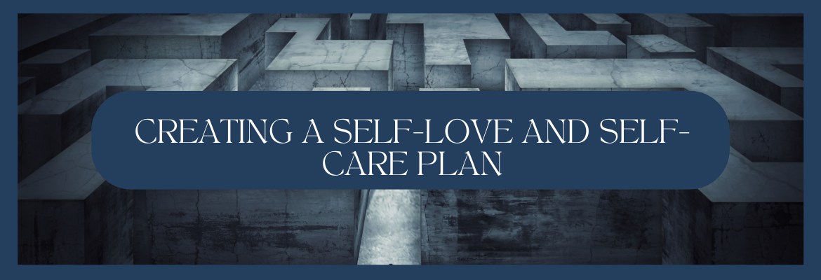 Creating A Self-Love And Self-Care Plan – Lynna K Teer